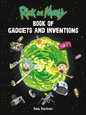 cover image of Rick and Morty Book of Gadgets and Inventions